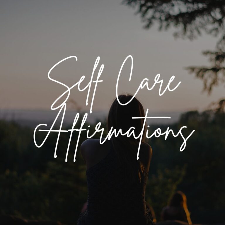 Self Care Affirmations