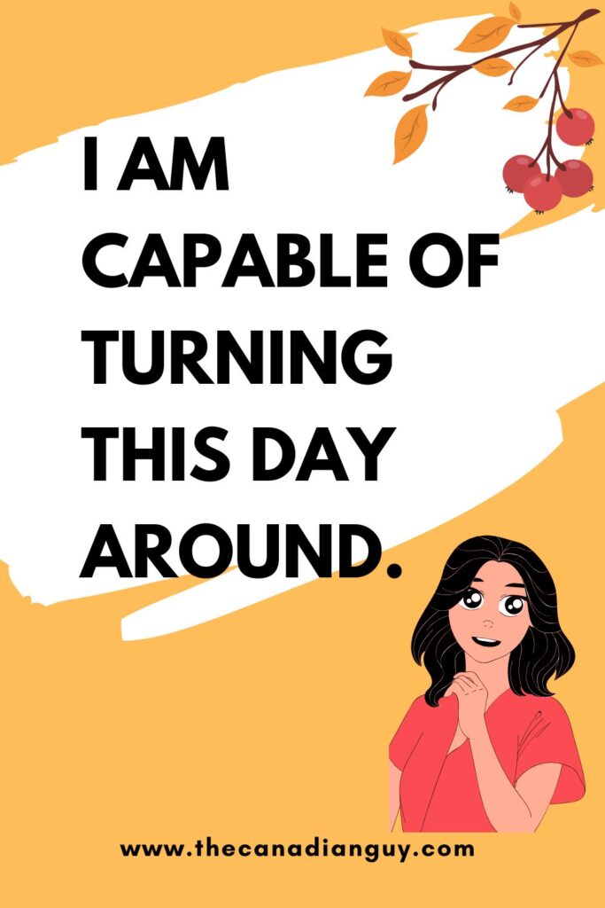 65 Inspiring Affirmations for a Bad Day to Brighten Your Spirits!